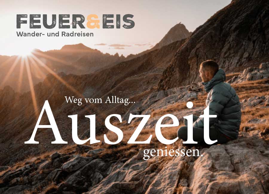 Berglandschaft mit sitzendem Wanderer und der Aufschrift "Auszeit" von Feuer und Eis Touristik by Immagine Werbeagentur München